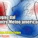 centro-meteo-americano:-giugno-tra-caldo-e-freddo.-temporali