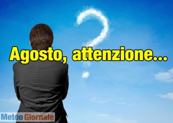 la-fine-del-caldo-estremo,-l’inizio-del-mese-di-agosto