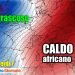meteo-weekend:-italia-al-caldo-africano