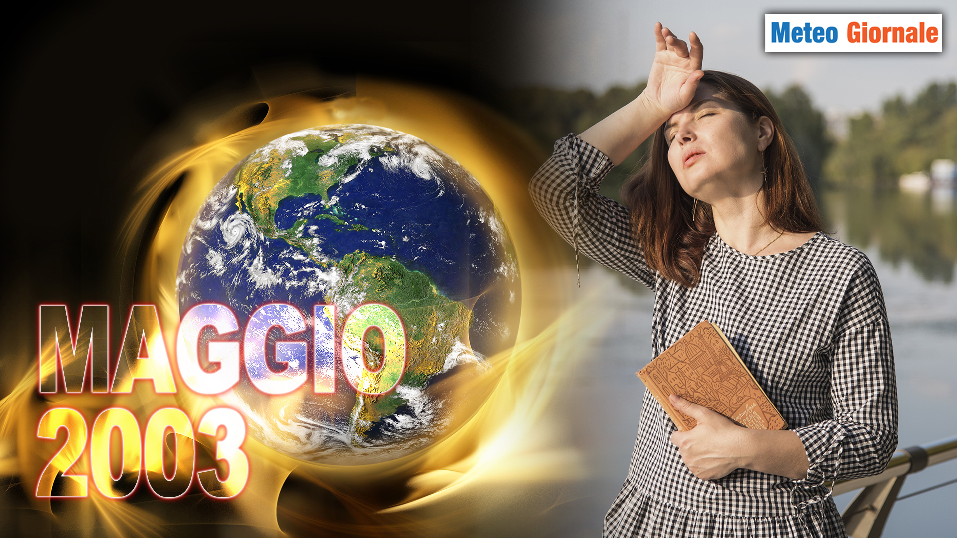 maggio-2003,-il-mese-che-cambio-tutto-il-meteo-della-primavera.-e-non-solo