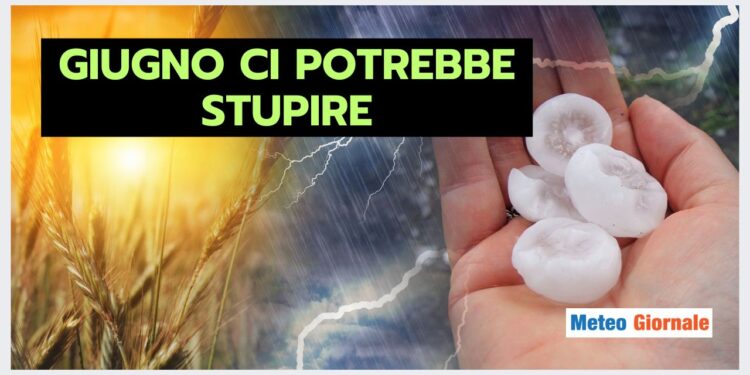 giugno-con-un-meteo-folle?-non-facciamo-previsioni-azzardate,-ma