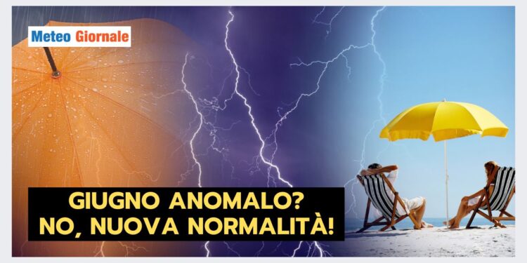 giugno-2024-estremo?-no,-nuova-normalita-meteorologica