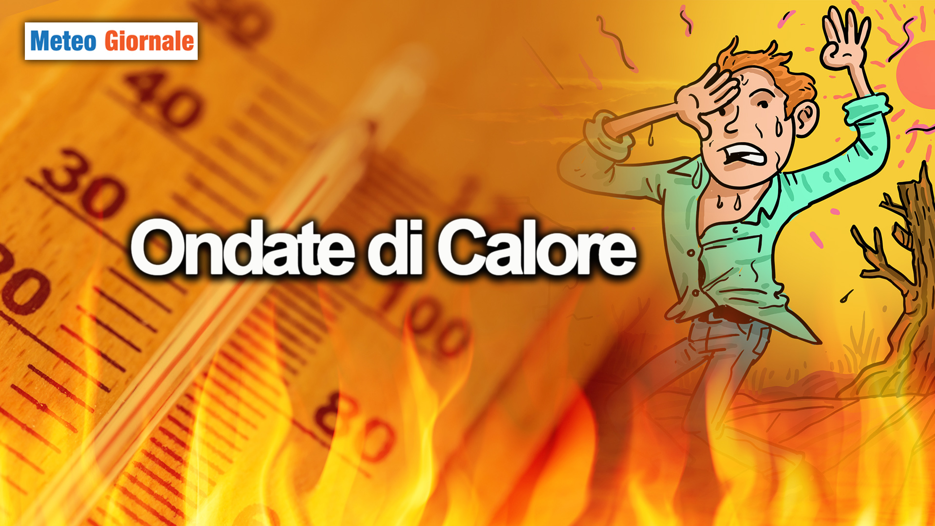 Ondate Di Calore: Capire E Affrontare L'emergenza Climatica - Meteo ...