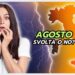 agosto:-sara-il-mese-della-svolta-meteo?