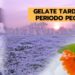 gelate-tardive:-un-fenomeno-meteorologico-nel-peggior-momento-dell’anno