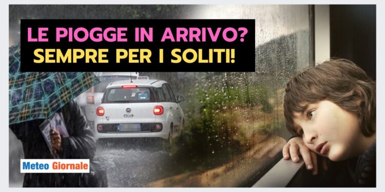 meteo:-piogge-torrentiziali-ma-solo-per-i-soliti,-agli-altri-solo-qualche-goccia